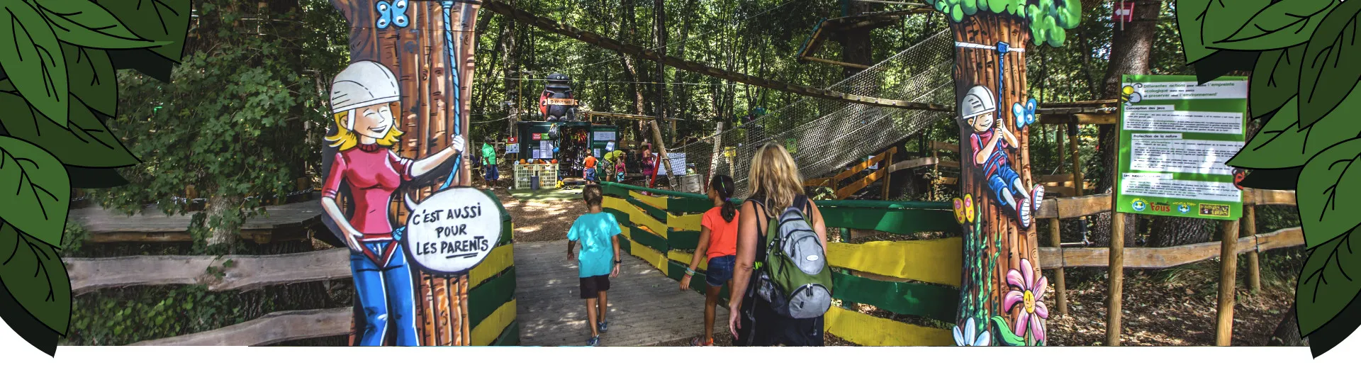 Entrée du parc Pitchoun Forest "C'est aussi pour les parents !"